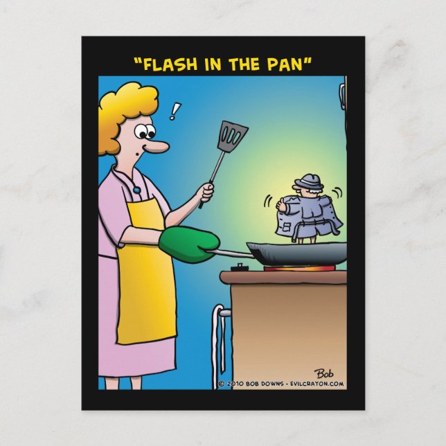 "Flash In The Pan" Postcard (Front)