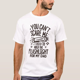 Flashlight Holder for Dad Flashlight Helper  T-Shirt