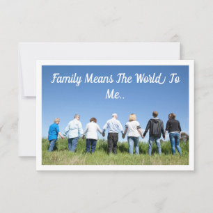Flat Card - Family Means The World To Me