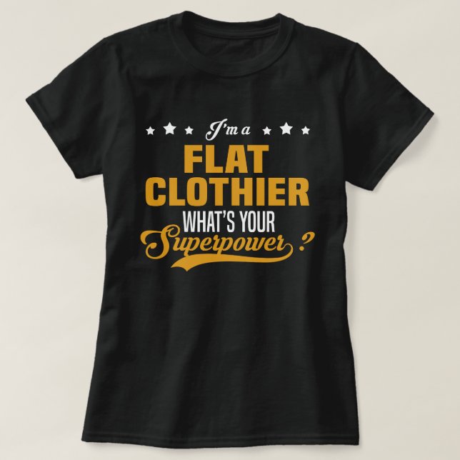 Flat Clothier T-Shirt (Design Front)