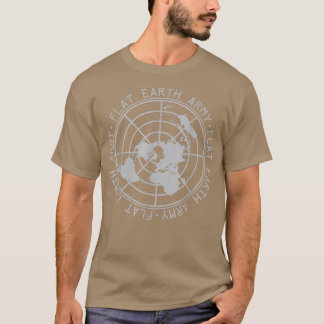 Flat Earth Army Gift Conspiracy Science Flat Earth T-Shirt