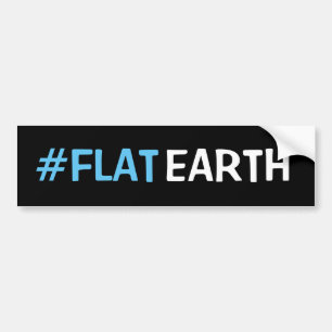 #flat earth bumper sticker