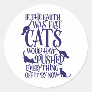 Flat Earth Cat Theory Graphic Funny Earth Day Classic Round Sticker