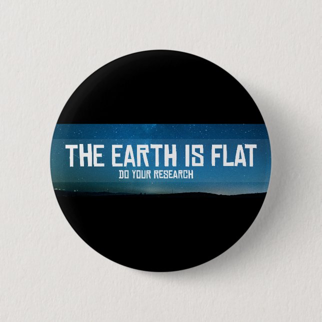 Flat earth do your research 6 cm round badge (Front)