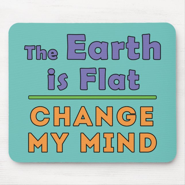 Flat Earth Mouse Mat (Front)