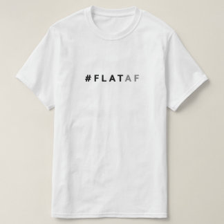 Flat Earth Shirt | #flataf