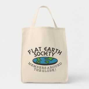 Flat Earth Society Members Around The Globe Tote Bag