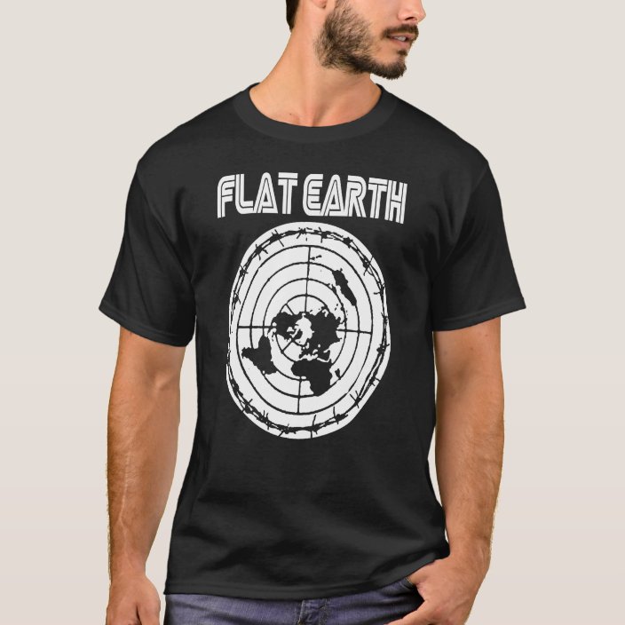 Flat Earth T Shirt | Zazzle.co.uk