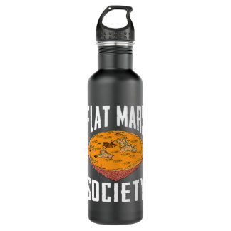 Flat Mars Society Funny Science Meme Gift 710 Ml Water Bottle