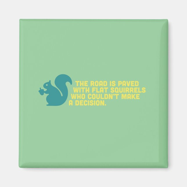 Flat Squirrels Magnet (Front)