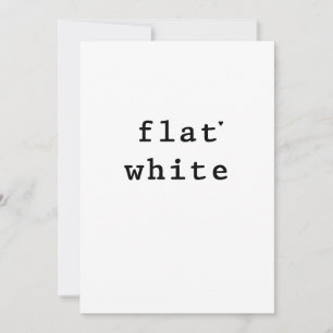 Flat white - minimalistic typography card