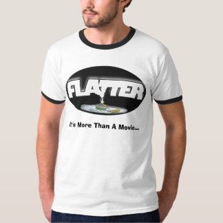 "FLATTER" Official T-Shirt