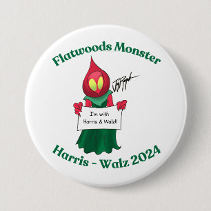 Flatwoods Monster for Harris-Walz 2024 7.5 Cm Round Badge