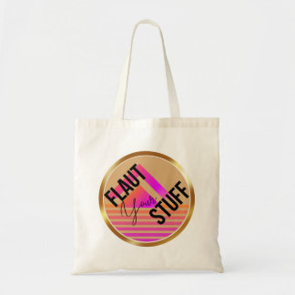 Flaut Your Stuff Tote Bag
