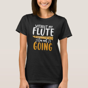Flautist Musical Instrument Music Notes Musician T-Shirt