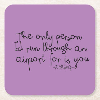 Fleabag Quote Square Paper Coaster