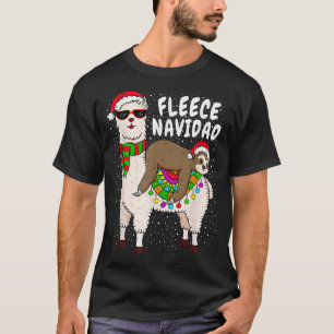 Fleece Feliz Navidad Sloth Riding Llama Christmas  T-Shirt