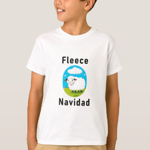 "Fleece Navidad" Christmas  T-Shirt