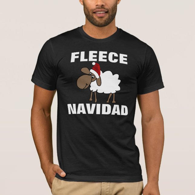 FLEECE NAVIDAD funny Christmas T-shirts (Front)