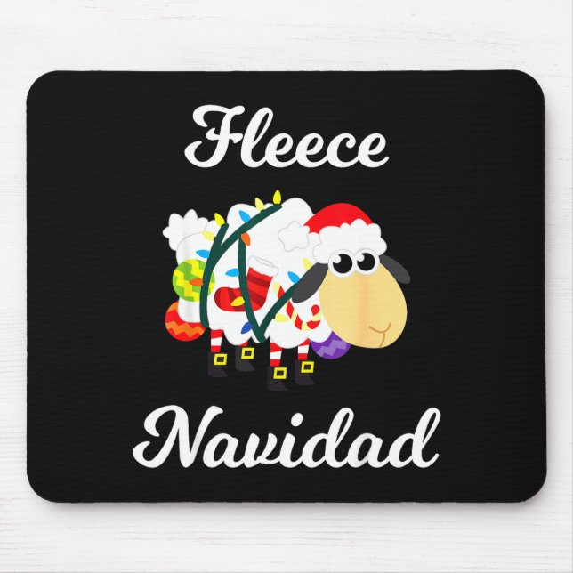 Fleece Navidad Shirt Funny Feliz Mexican Christmas Mouse Mat (Front)