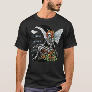 Fleeting Laughter Lingering Tears Dark Fairy T-Shirt