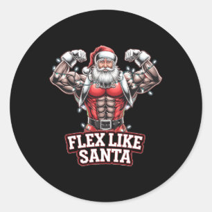 Flex Like Santa Claus Bodybuilder Christmas Gym Wo Classic Round Sticker