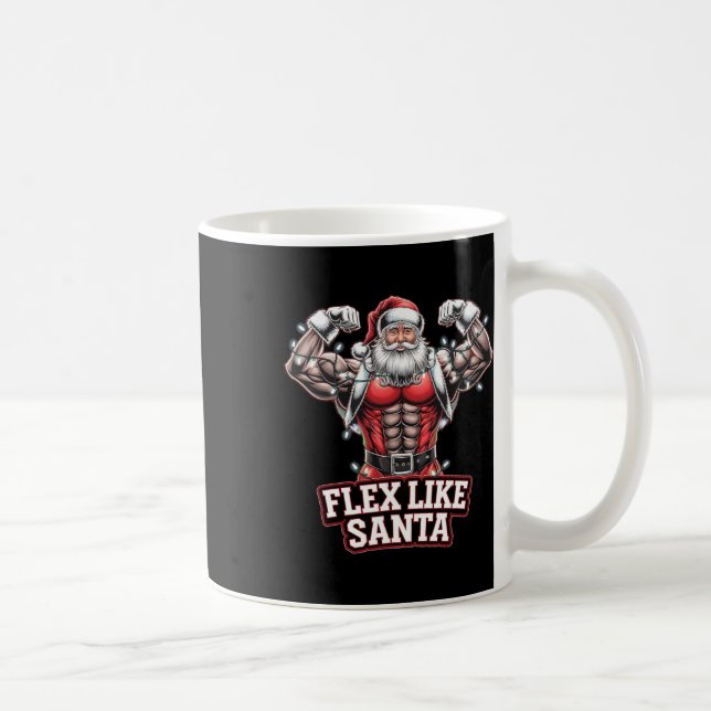 Flex Like Santa Claus Bodybuilder Christmas Gym Wo Coffee Mug (Right)