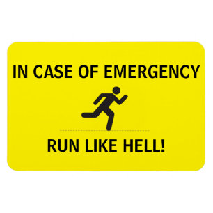 Flexible Photo Magnet - RUN LIKE HELL!