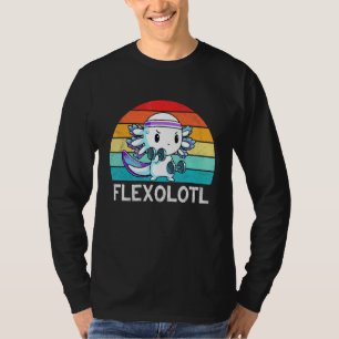 Flexolotl Axolotl Flex o lotl Axolotl Gym Workout T-Shirt
