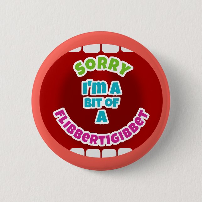 Flibbertigibbet 6 Cm Round Badge (Front)