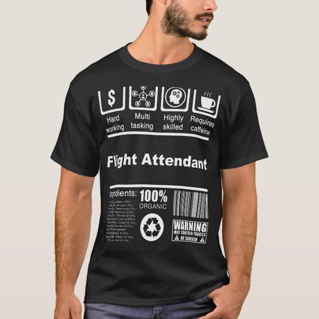Flight Attendant  Nutritional Facts  For Airline T-Shirt (Front)