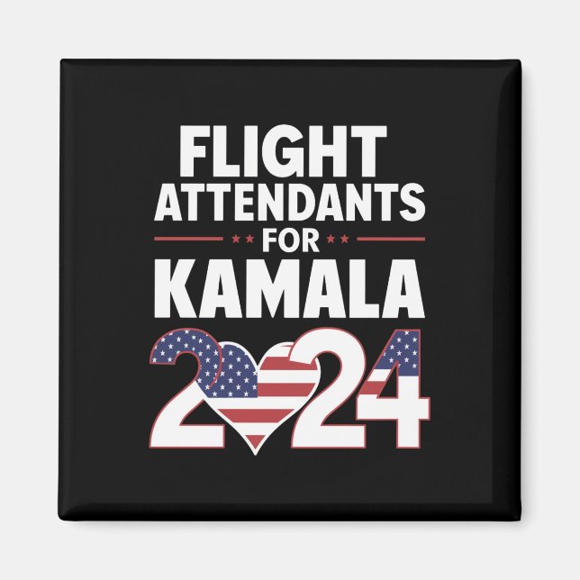 Flight Attendants For Kamala Harris 2024 Election Magnet (Front)