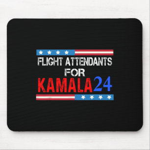 Flight Attendants For Kamala Harris 2024 Mouse Mat