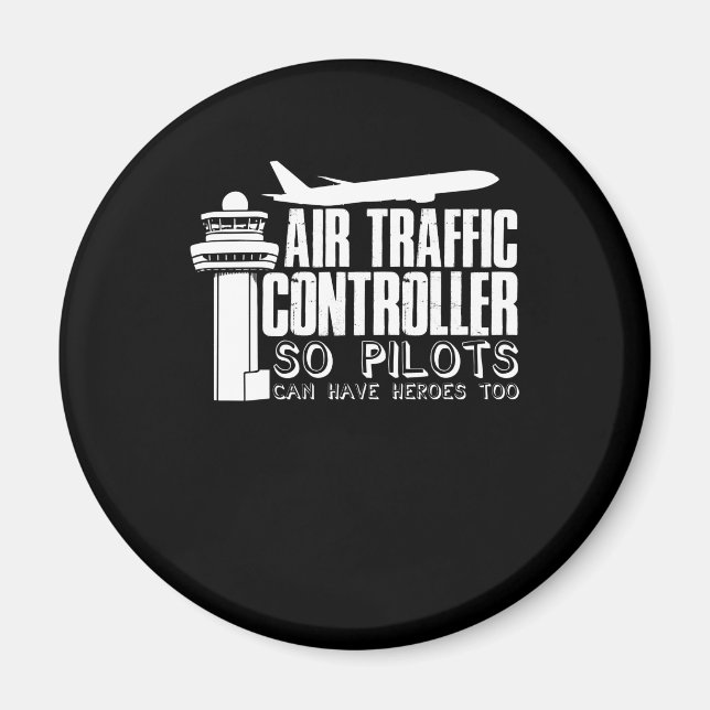 Flight Control Joke Air Traffic Controller Pilot Magnet (Front)