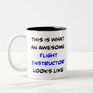 flight instructor, awesome Two-Tone coffee mug