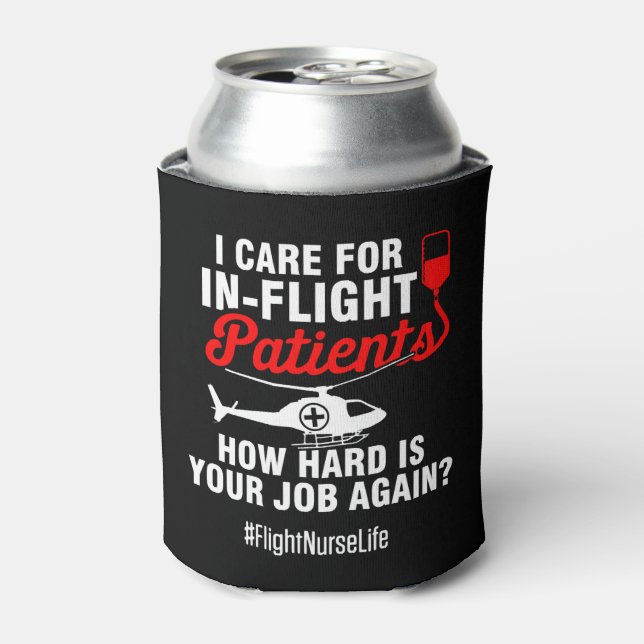 Flight Nurse Care Patients Practitioner Nursing Can Cooler (Can Front)