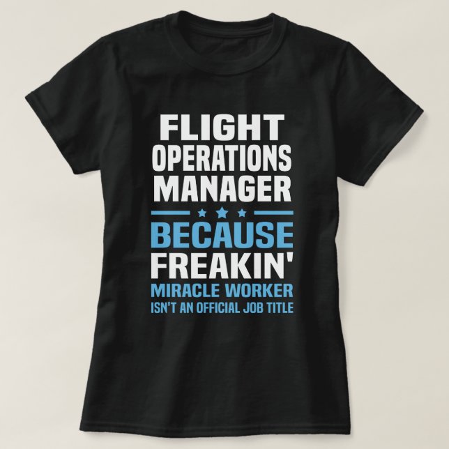 Flight Operations Manager T-Shirt (Design Front)