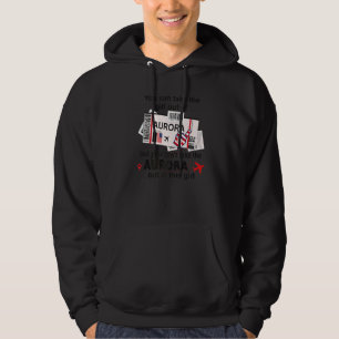 Flight Ticket Aurora Girl From Aurora Boarding Pa Hoodie