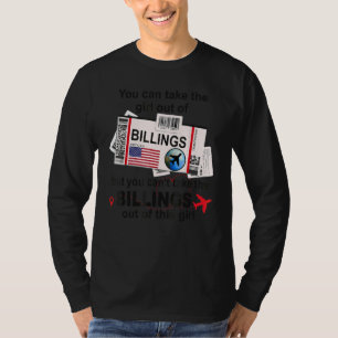 Flight Ticket Billings Girl From Billings Boardin T-Shirt