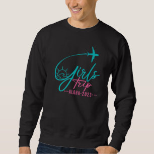 Flight Travel Aloha Hawaiian Matching Girls Trip Sweatshirt