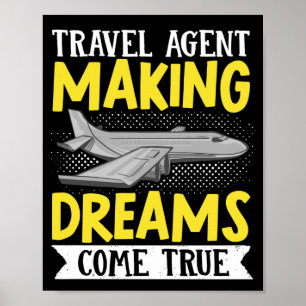 Flight Vacation Trip Travel Agent Making Dreams Poster