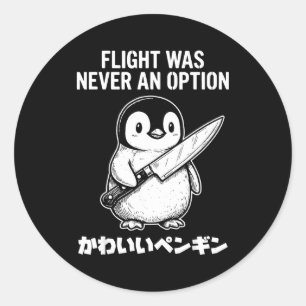 Flight was never an option classic round sticker