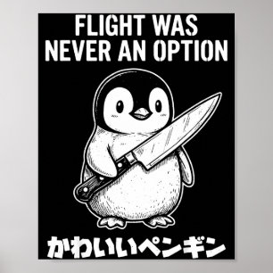 Flight was never an option poster