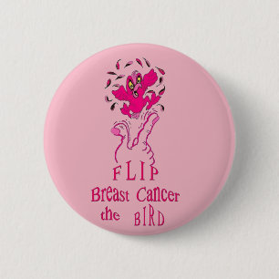 Flip Breast Cancer the Bird 6 Cm Round Badge