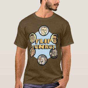 Flip Conroy and friends T-Shirt