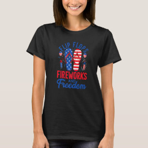 Flip Flops Fireworks & Freedom Usa Flag 4th Of Jul T-Shirt