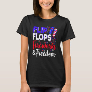 Flip Flops Fireworks Freedom Usa Flag 4th Of July T-Shirt