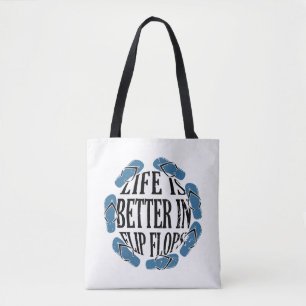 Flip Flops - Life In Flip Flops Tote Bag