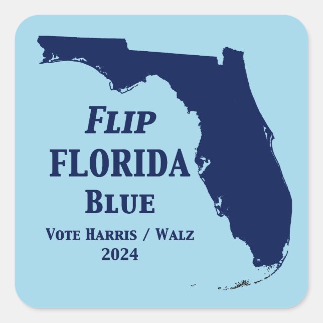 Flip Florida Blue in 2024 Square Sticker (Front)