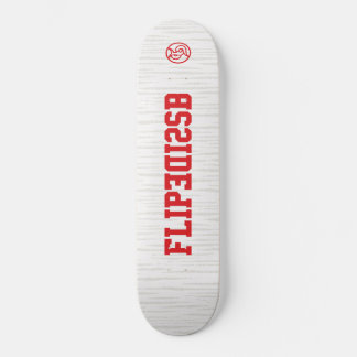 Flip Side For The Real Skateboarders Skateboard